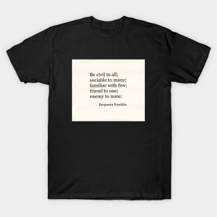 Famous Quotes Collection 15 T-Shirt